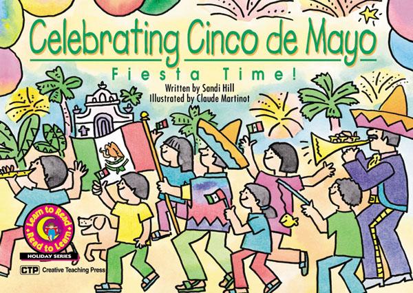 Celebrating Cinco de Mayo: Fiesta Time! (NF) (GR 1-2)(GRL-I)