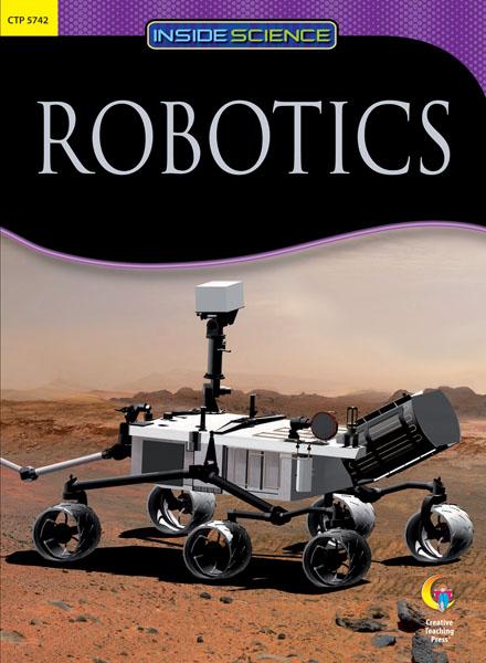 Robotics Science Reader (NF) (GR:3-5)(GRL-Q)