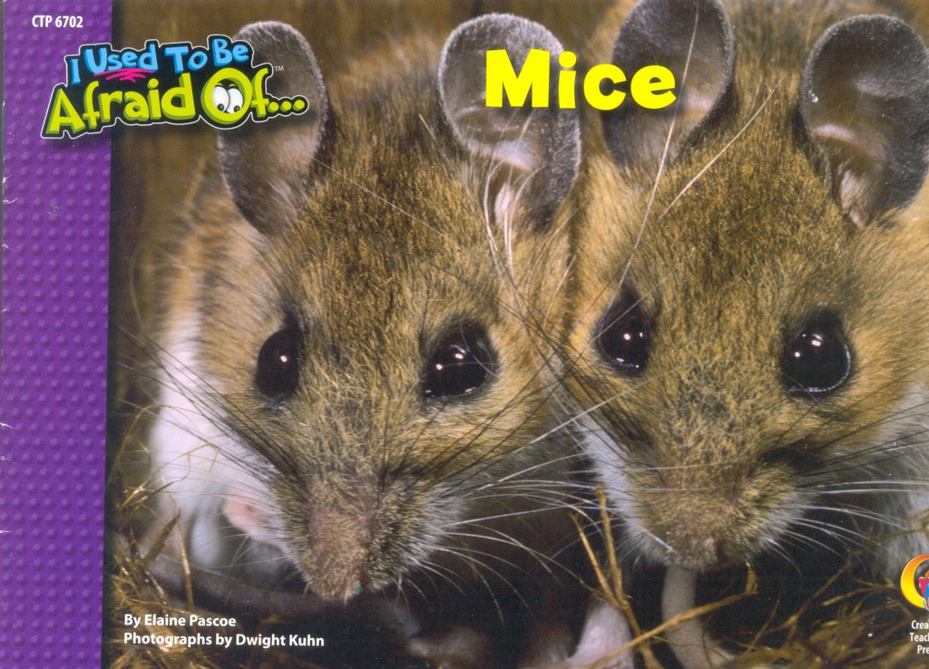 Mice, I Used To Be Afraid Of (NF) (GR:K-3)