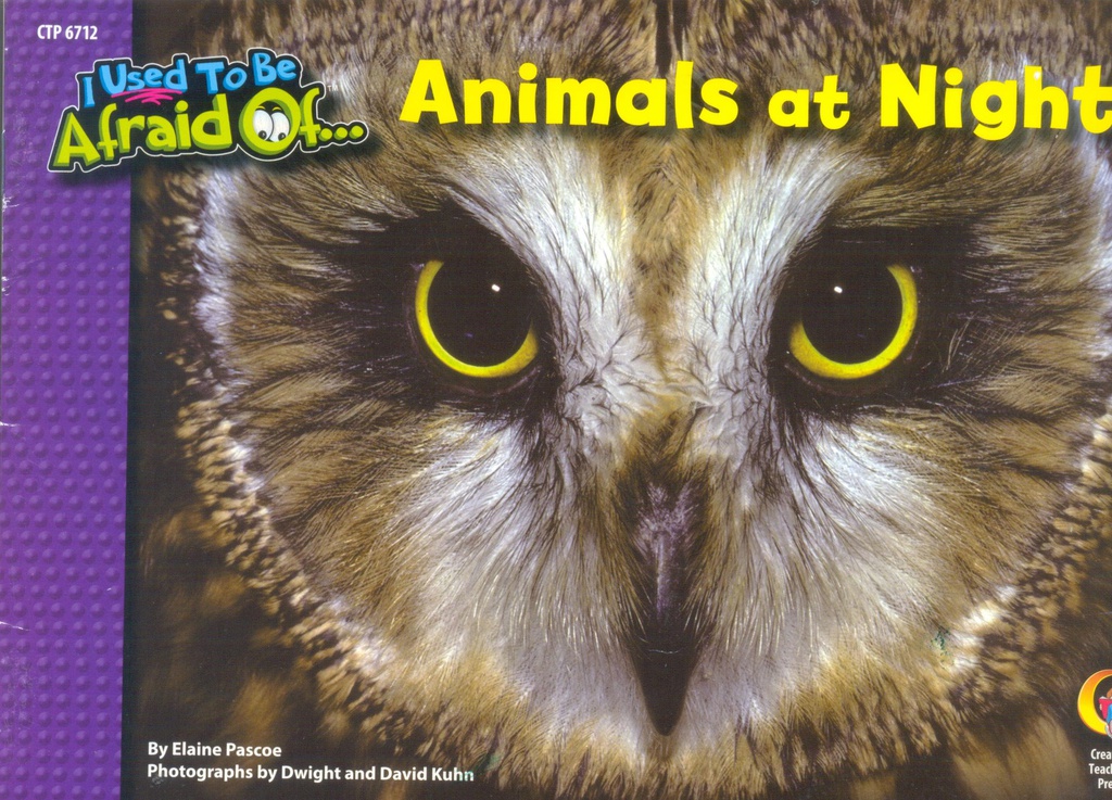 Animals at Night, I Used To Be Afraid Of (NF) (4-7yrs)