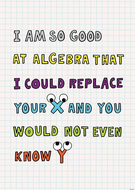 I'M SO GOOD AT ALGEBRA… SO MUCH PUN! INSPIRE U POSTER (48cm x 33.5cm)