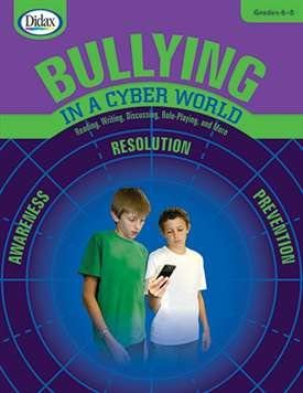 BULLYING IN A CYBER WORLD Book (GR 6-8)