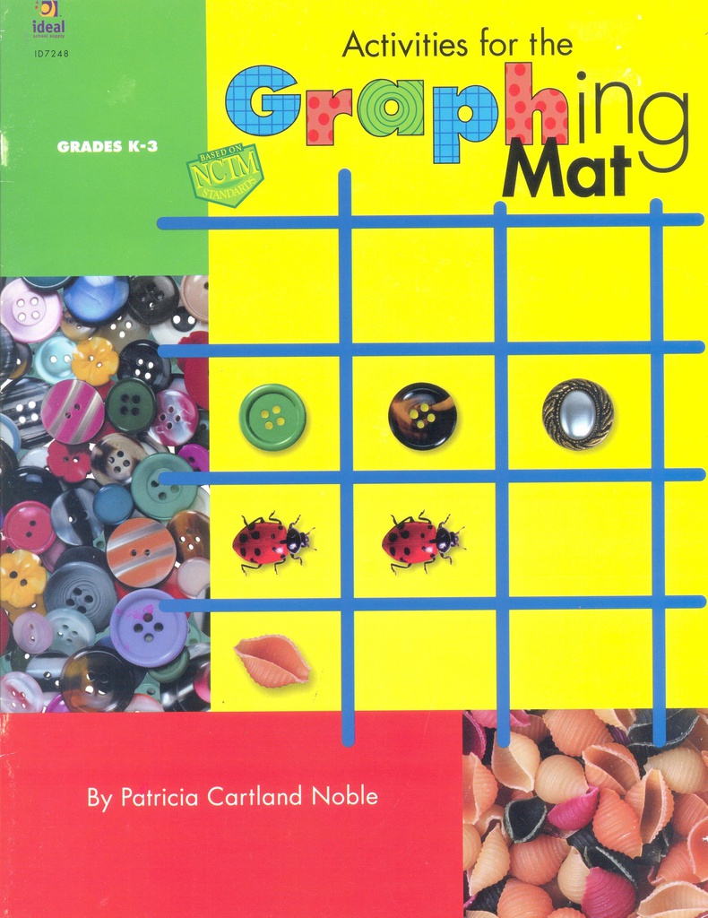 ACTIVITIES FOR THE GRAPH MAT (Gr:K-3)