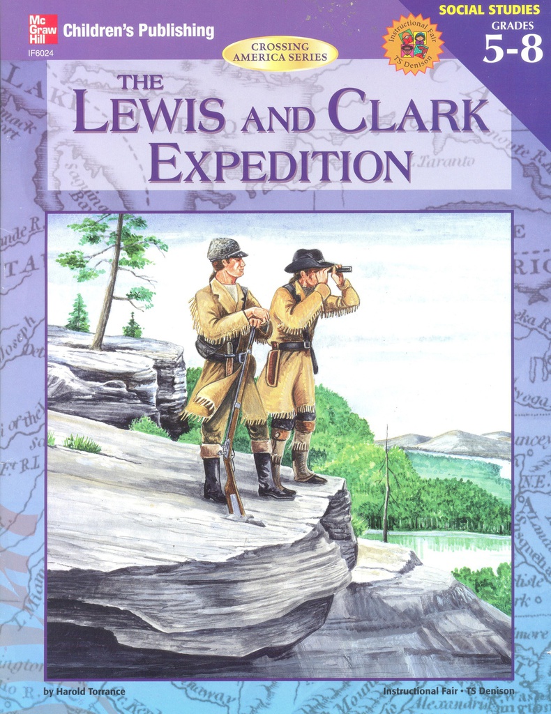 THE LEWIS AND CLARK EXPEDITION (8-12yrs)