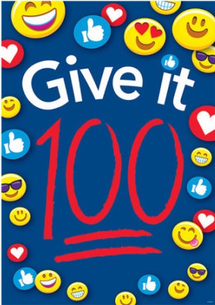 Give it 100 Poster (13.3''x19''(33.7cmx48cm)