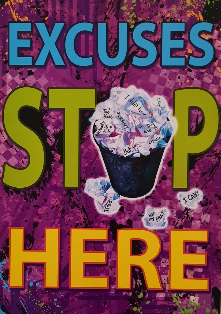 Excuses Stop Here (photo).Poster (48cm x 33.7cm)