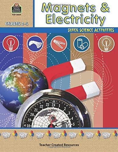 Magnets &amp; Electricity (Gr:2-5)