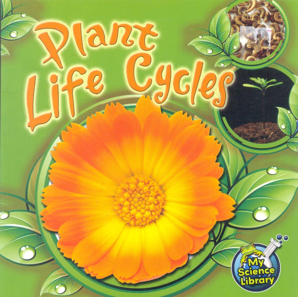 My Science Library (Gr:1-2): Plant Life Cycles(NF)