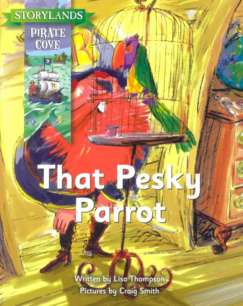 That Pesky Parrot (Pirate Cove) (Gr:1-4)  Level E (F)