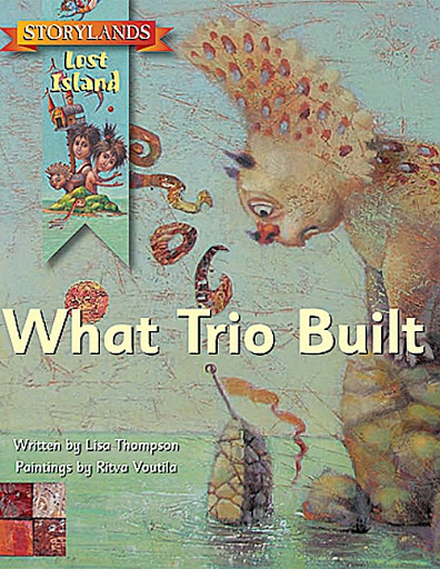 What Trio Built  (Lost Island)  (Gr:1-4) Level E (F)