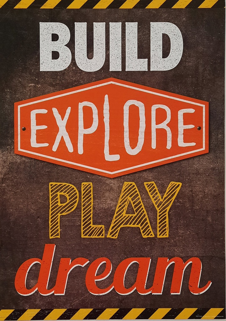 Build, Explore, Play, Dream Positive Poster (13.3''x19''(33.7cmx48cm)