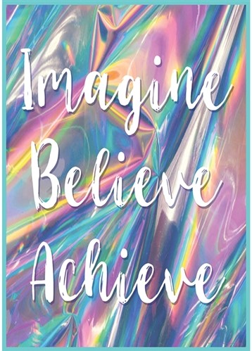 Imagine, Believe, Achieve Positive Poster (13.3''x19''(33.7cmx48cm)