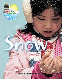 Weather Watch: Snow (NF) (5-8yrs)