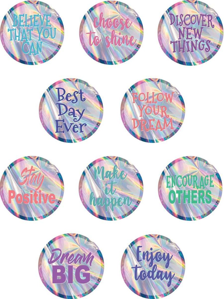 Iridescent Positive Sayings Accents (10 designs (6''(15.2cm) (30 accents)