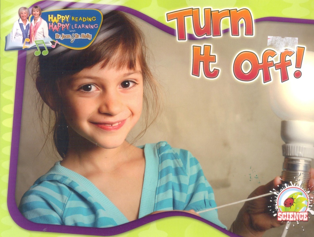 Dr Jean - Science: Turn It Off! (NF) (PreK-Kg)