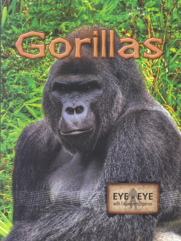 Eye to Eye with Endangered Species: Gorillas (NF) (Gr:2-5)