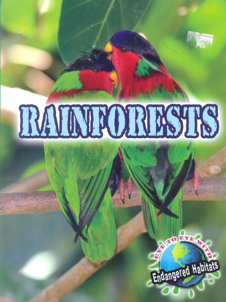 Eye to Eye with Endangered Habitats: Rainforests (NF) (Gr:2-5)