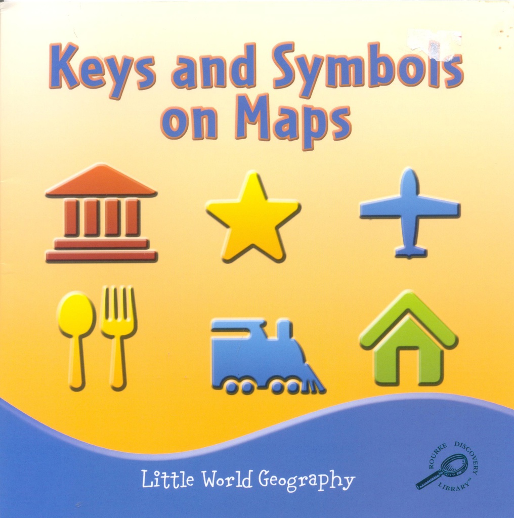 Little World Geography: Keys and Symbols on Maps (NF) (Gr: Kg- 2)