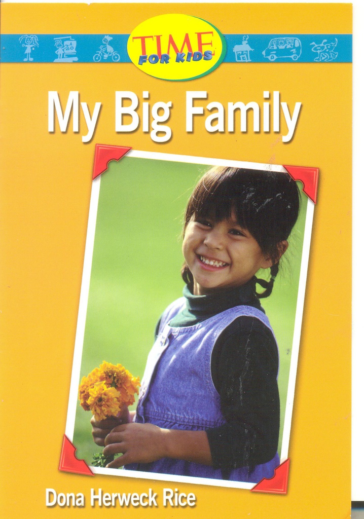 MY BIG FAMILY TIME FOR KIDS READERS (NF) (5-9yrs)