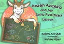 ANZEH AZEEZA AND HER ZERO FOOT PRINT LESSON (ENGLISH) (3-7 yrs.old) 18 pgs