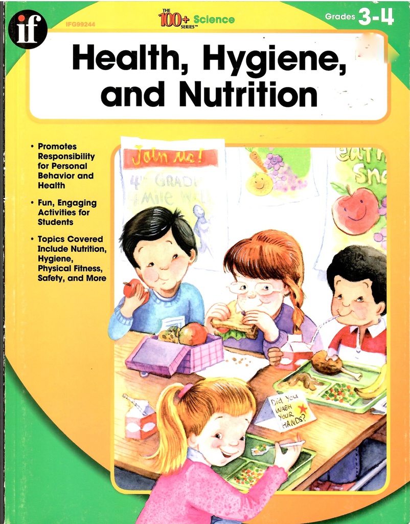 HEALTH HYGIENE AND NUTRITION (Gr:3-4)