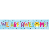 Brights 4Ever We Are Awesome! Banner (8''x39'')(20.3cmx99.06cm) (1pc)