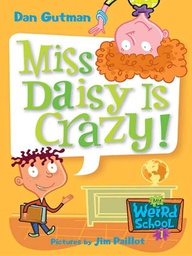 [9780060507008] My Weird School #01: Miss Daisy Is Crazy!(6-8yrs)