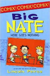 [9780062086969] BIG NATE HERE GOES NOTHING ( 8 - 12 yrs.old )