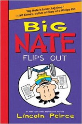 [9780062246370] BIG NATE FLIPS OUT ( 8 - 12 yrs.old )