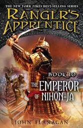 [9780142418598] The Emperor of Nihon-Ja: Book 10 (Ranger's Apprentice) (10 yrs.&amp; up)