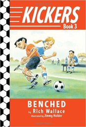 [9780375850943] KICKERS #03: BENCHED (6-9yrs)