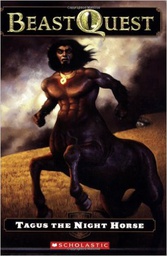 [9780439024563] BEAST QUEST #04: TAGUS THE NIGHT HORSE (7-10yrs)