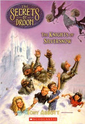 [9780439306096] SECRETS OF DROON #16: THE KNIGHTS OF SILVERSNOW (7-10yrs)