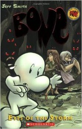 [9780439706384] Bone, Vol. 3: Eyes of the Storm (11+yrs)