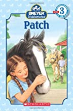 [9780439722407] STABLEMATES: PATCH (LEVEL 3) (4-8yrs)