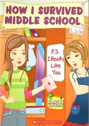 [9780545019422] P.S. I Really Like You (How I Survived Middle School) (8-12yrs)