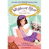 [9780545415729] Whatever After #4: Dream On (8-12yrs)