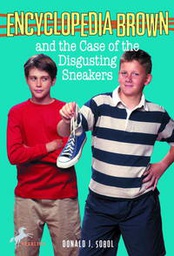 [9780553158519] Encyclopedia Brown and the Case of the Disgusting Sneakers #19 (8-12yrs)