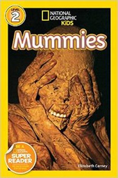 [9781426305283] National Geographic Readers: Mummies ( 3 -7 yrs.old ) (level-2)