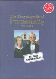 [9781591746898] ENCYCLOPEDIA of Immaturity VOL.2 (8+yrs)