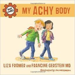 [9781770492042] MY ACHY BODY (6-9yrs)