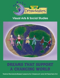 [BINX991600] Dream-Makers Guide #16 Dreams That Support a Changing World (Gr:k-6)