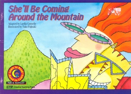 [CTP4361] She'll Be Coming Around the Mountain (F) (Gr- Preschool-3)