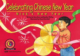 [CTP4524] Celebrating Chinese New Year: Nick's New Year (NF) (GR- 1-2)(GRL- H)