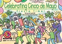 [CTP4527] Celebrating Cinco de Mayo: Fiesta Time! (NF) (GR 1-2)(GRL-I)