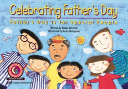 [CTP4530] Celebrating Father's Day: Father's Day is for Special People (NF) (GR-1)(GRL-F)