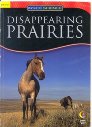 [CTP5732] Disappearing Prairies Science Reader (NF) (gr 3-5)( GRL-S)