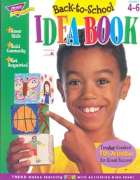 [T13003] Back to School Idea Book (Gr:4-6)