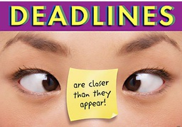 [TAX67313] Deadlines are closer than they appear.Poster (13.3&quot;x19&quot;(48cm x 33.7cm)