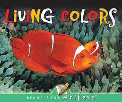 [TCR152466] Readers for Writers: Living Colors (NF) (Gr:kg-1)